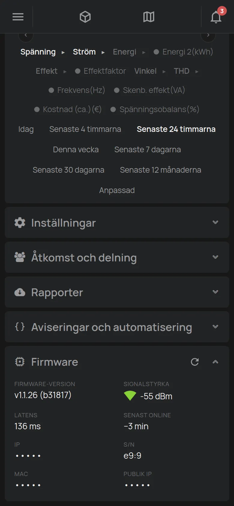 Avsnittet Firmware med versionen, signalstyrkan och latensen