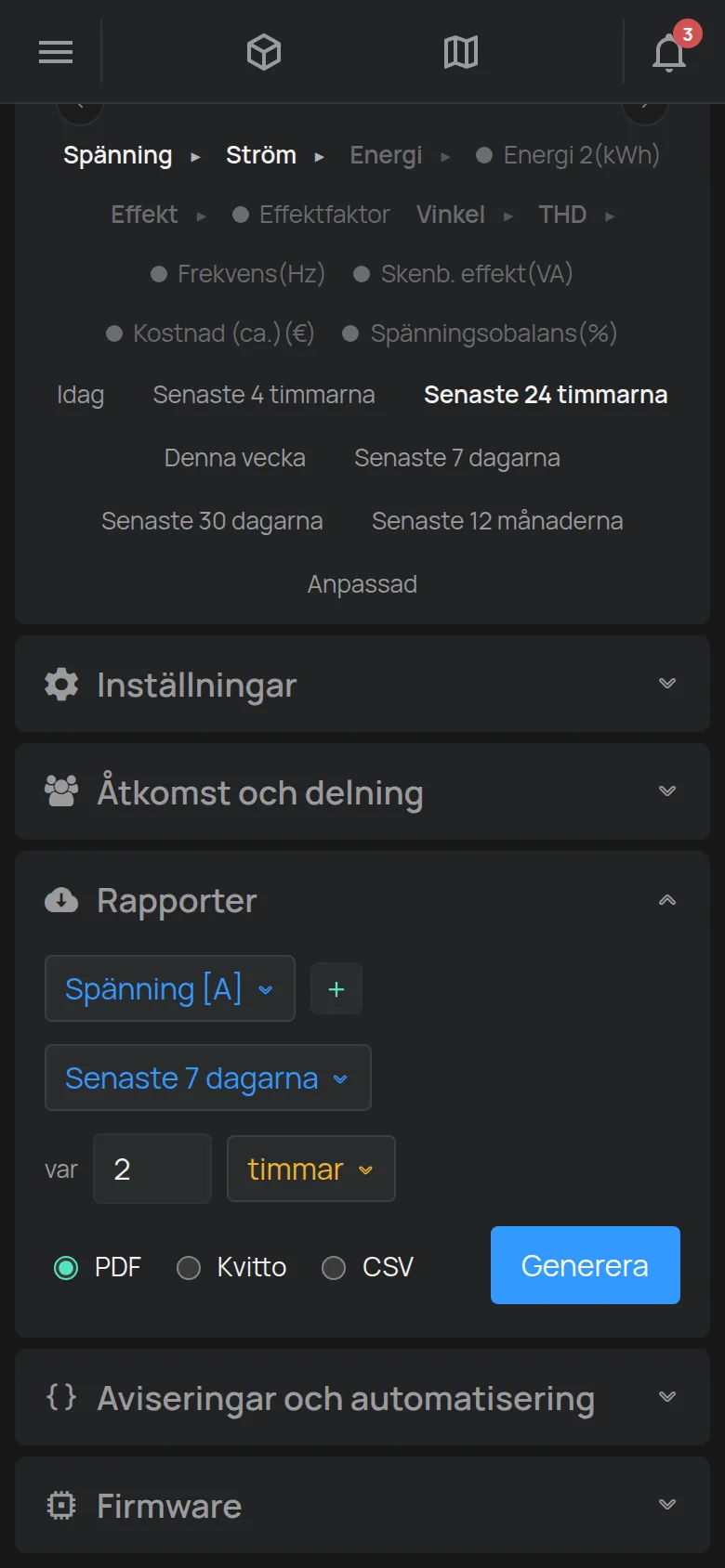 Avsnittet Rapporter med avläsningen, intervallet, steget och filformatet