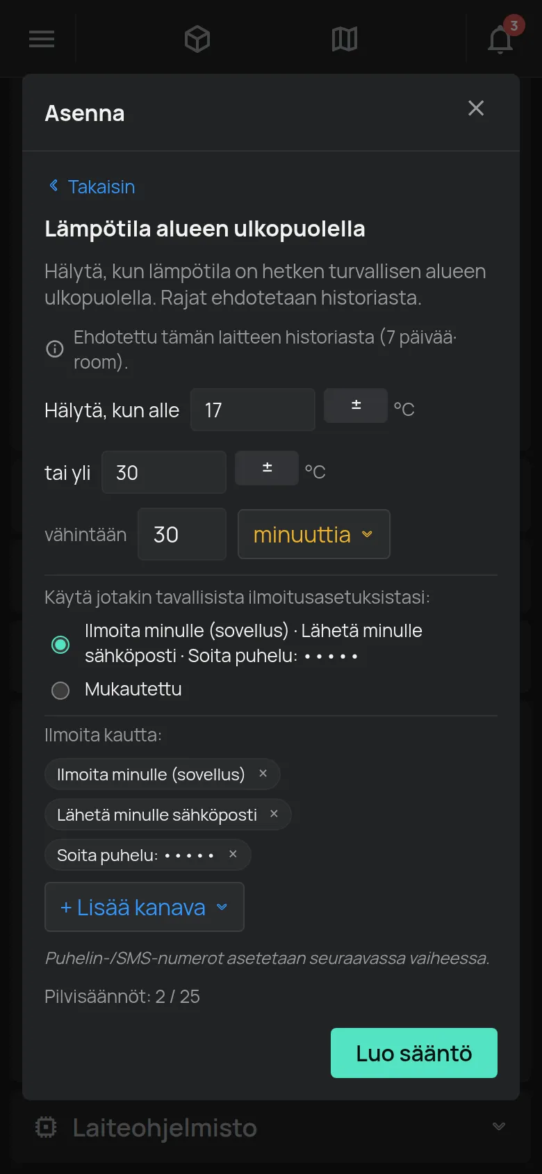 Ohjattu toiminto Lämpötila alueen ulkopuolella, jossa ovat rajat, kesto ja ilmoituskanavat