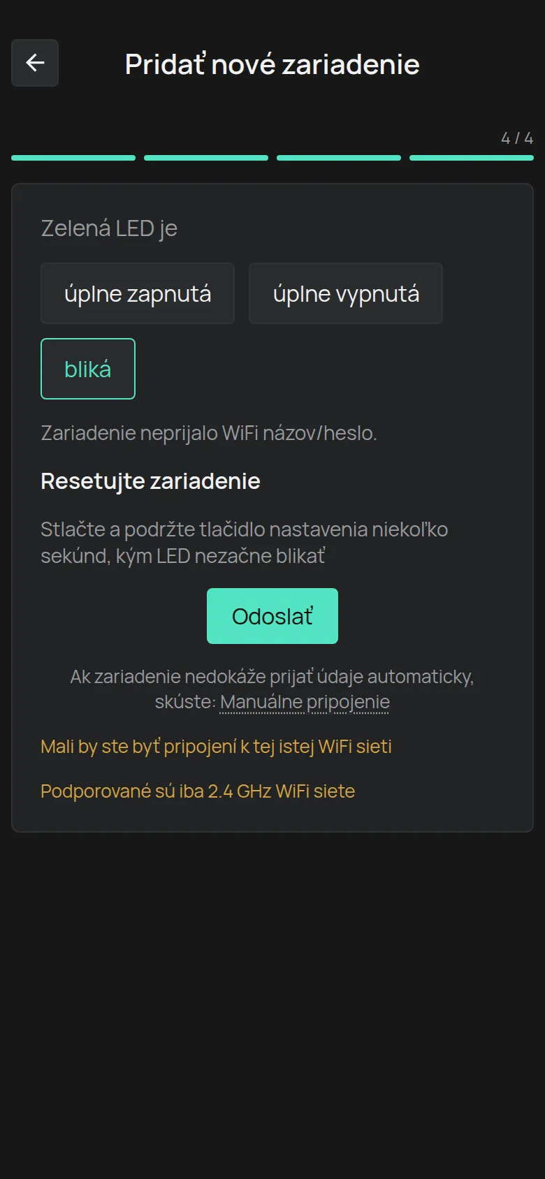 Správa pre blikajúcu LED s tlačidlom Odoslať a odkazom Manuálne pripojenie