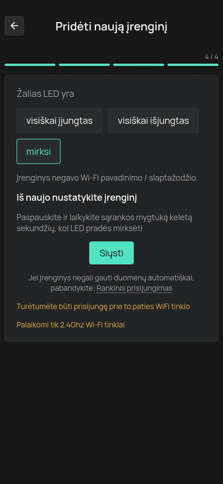 Pranešimas, kai LED mirksi, su mygtuku Siųsti ir nuoroda Rankinis prisijungimas