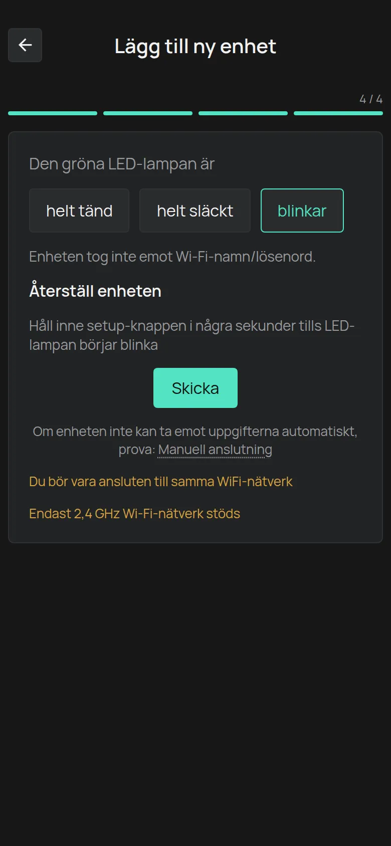 Meddelandet för en blinkande LED-lampa, med knappen Skicka och länken Manuell anslutning