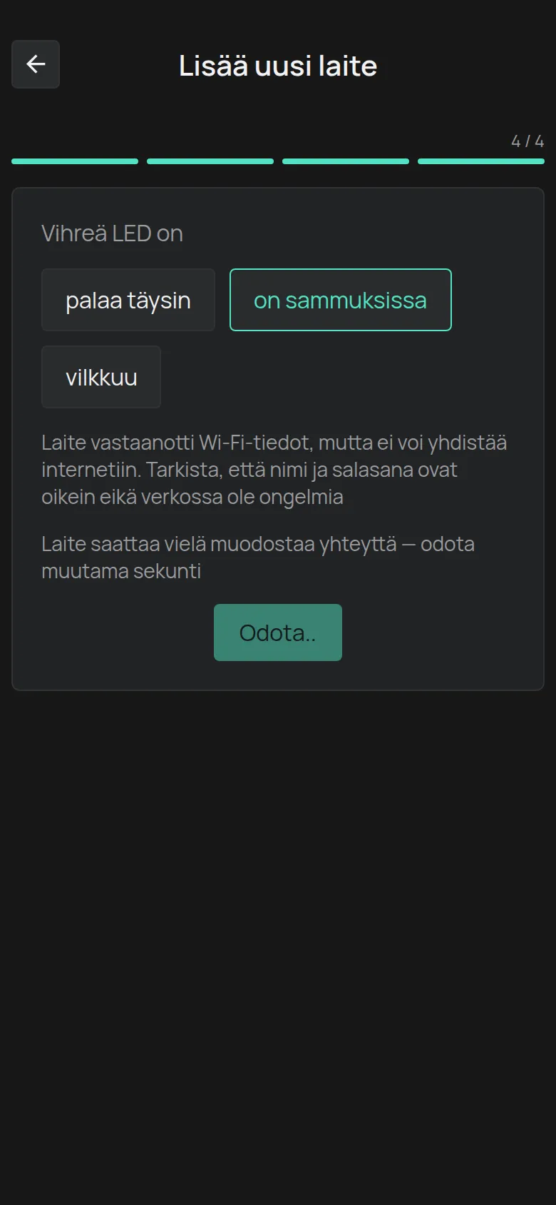 Viesti LEDille, joka ei pala: laite vastaanotti tiedot, mutta ei yhdisty