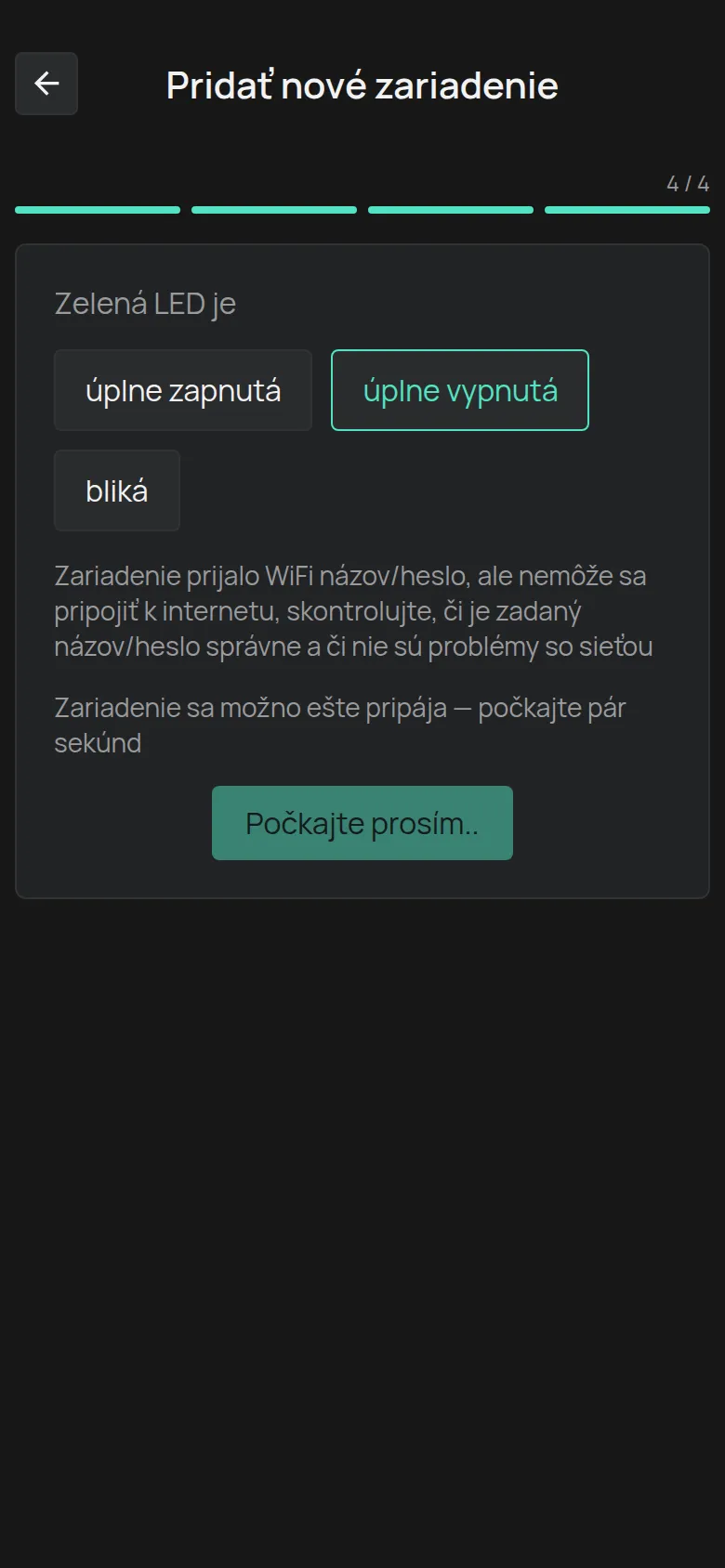 Správa pre LED, ktorá je úplne vypnutá: zariadenie prijalo údaje, ale nepripojí sa