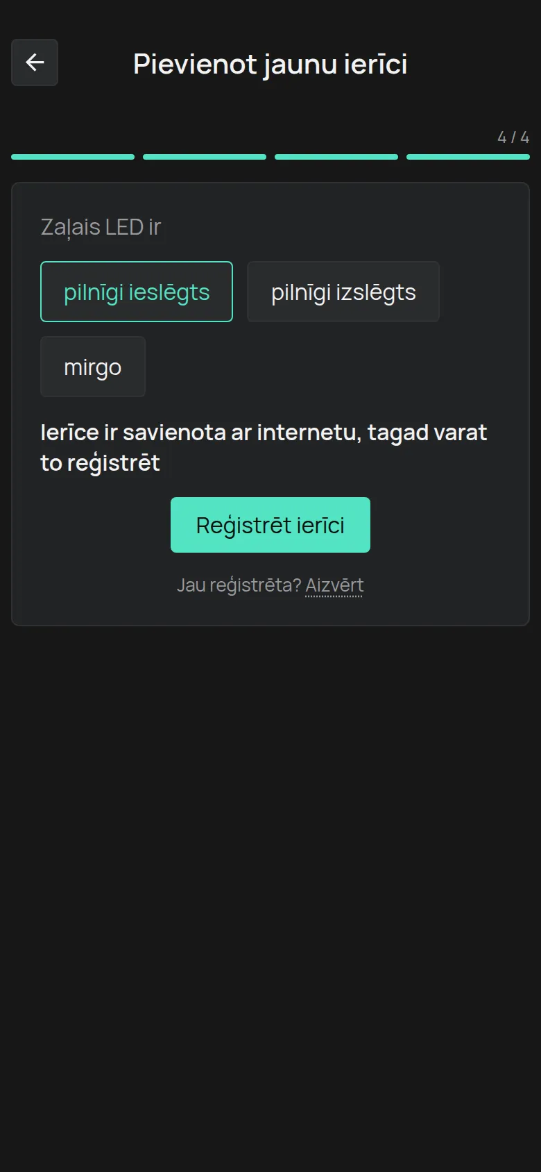 Ziņojums, ka ierīce ir savienota, ar pogu Reģistrēt ierīci