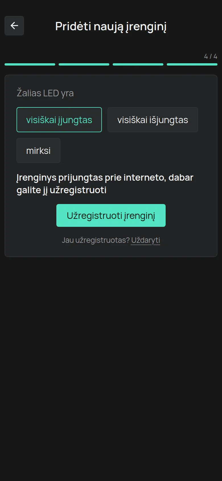 Pranešimas, kad įrenginys prisijungęs, su mygtuku Užregistruoti įrenginį
