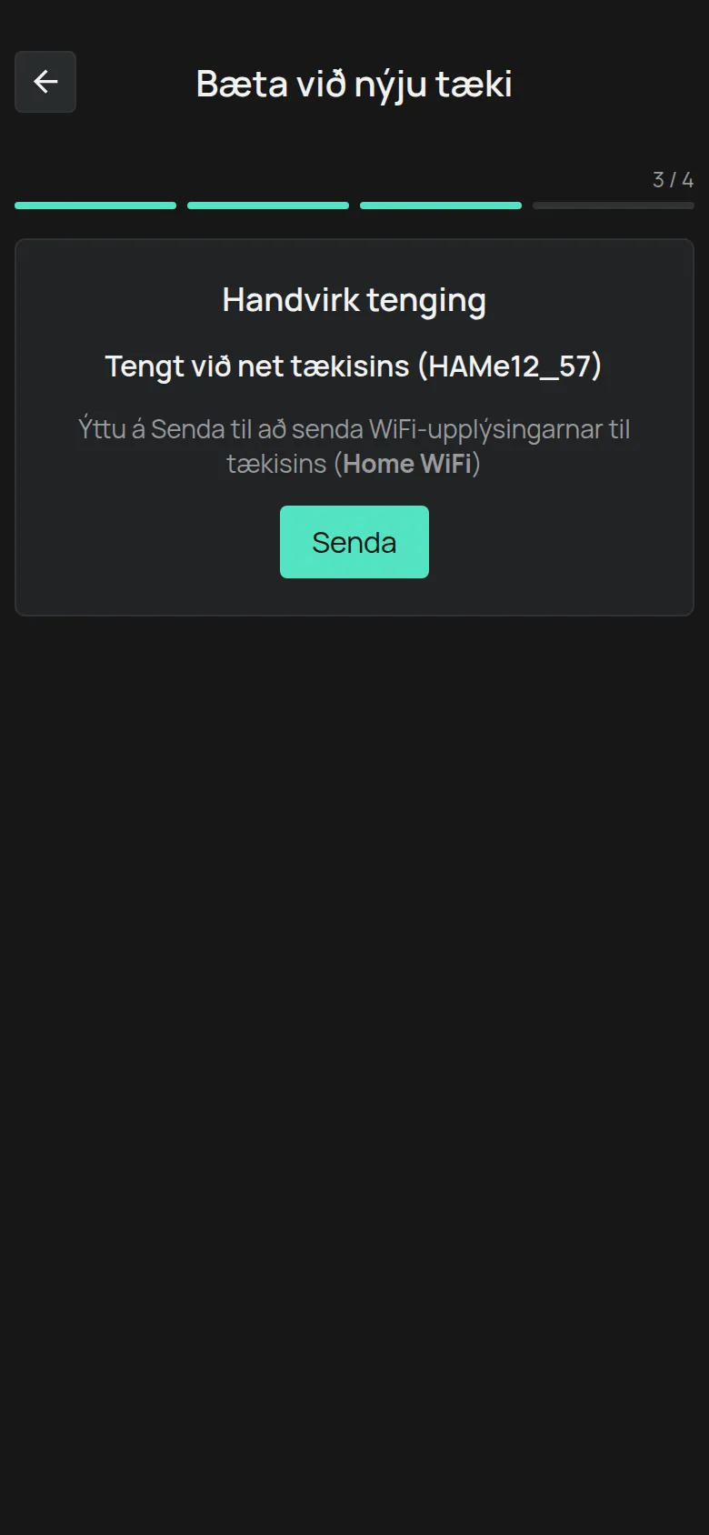 Skjárinn Tengt við net tækisins með hnappinum Senda
