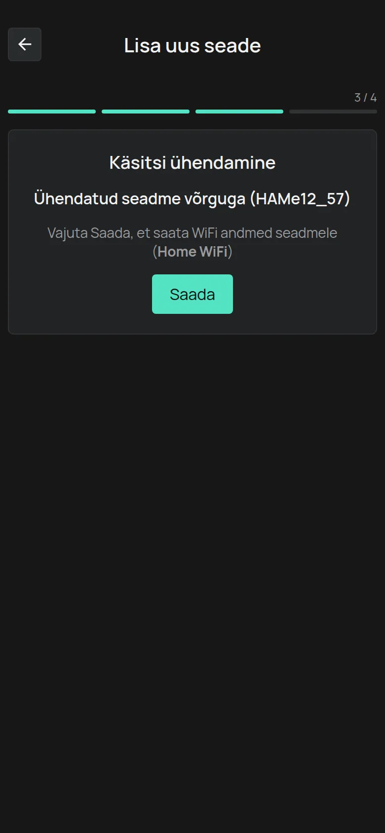 Ekraan Ühendatud seadme võrguga nupuga Saada