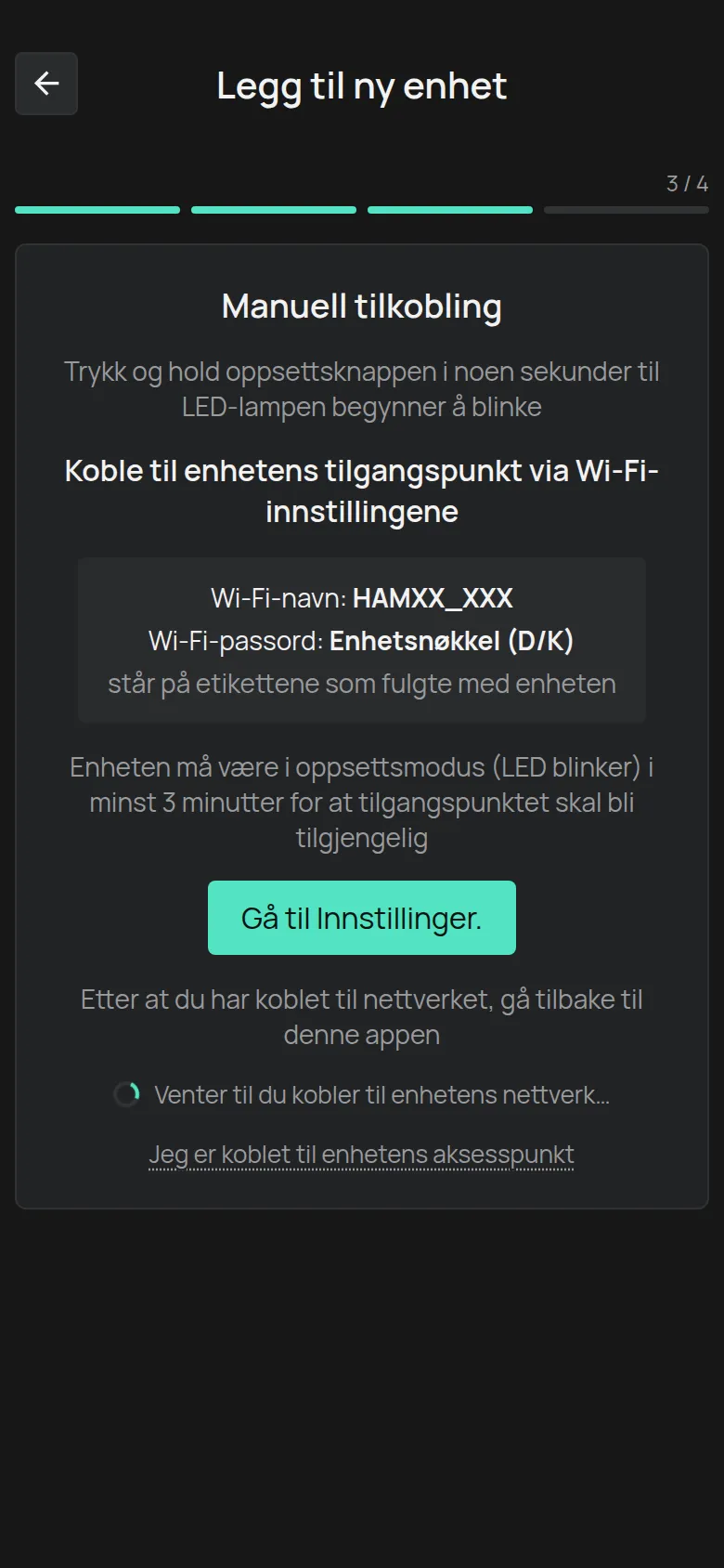 Skjermen Manuell tilkobling med nettverksnavnet HAMXX_XXX, passordet Enhetsnøkkel og knappen Gå til Innstillinger
