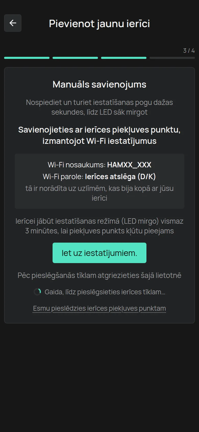 Ekrāns Manuāls savienojums ar tīkla nosaukumu HAMXX_XXX, ierīces atslēgu kā paroli un pogu Iet uz iestatījumiem
