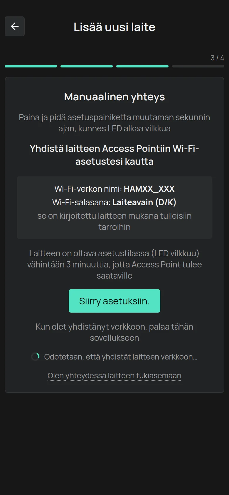 Manuaalinen yhteys -näyttö, jossa näkyvät verkon nimi HAMXX_XXX, laiteavaimen salasana ja Siirry asetuksiin -painike