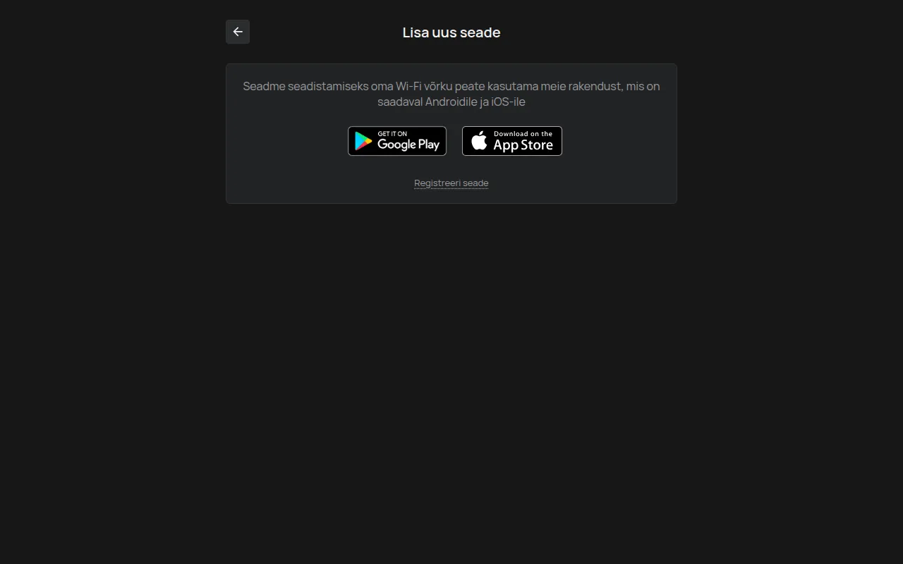 Leht Lisa uus seade arvutis, Google Play ja App Store linkidega
